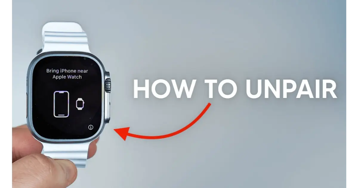 How To Unpair Apple Watch?
