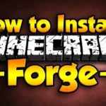 How To Install Minecraft Forge Setp By Setp Guide